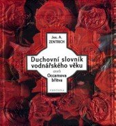 kniha Duchovní slovník vodnářského věku, aneb, Occamova břitva, čili, Kánon hledajícího, Fontána 1999