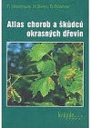 kniha Atlas chorob a škůdců okrasných dřevin [Orig.: Farbatlas Gehölzkrankheiten - Ziersträucher und Bäume], Brázda 1998