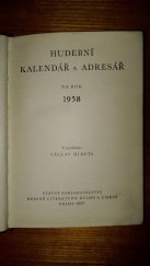 kniha Hudební kalendář a adresář na rok 1958, Státní nakladatelství krásné literatury , hudby a umění 1957