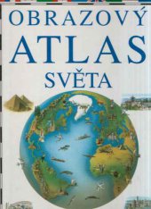 kniha Obrazový atlas světa, Slovart 1994