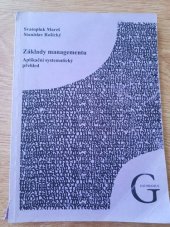 kniha Základy managementu aplikační systematický přehled, Gaudeamus 2004