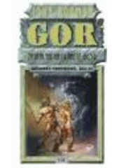 kniha Zajatkyní na planetě Gor II. část, Wales 2007