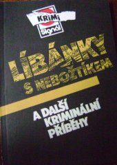 kniha Líbánky s nebožtíkem a další kriminální příběhy, Magnet-Press 1992