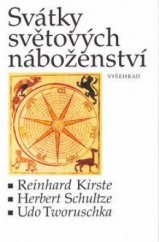 kniha Svátky světových náboženství, Vyšehrad 2002