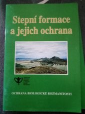 kniha Stepní formace a jejich ochrana, Agentura ochrany přírody a krajiny České republiky 1997