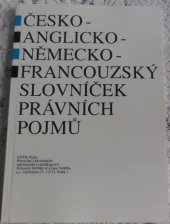 kniha Česko-anglicko-německo-francouzský slovníček právních pojmů, Linde 1993