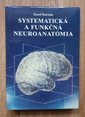 kniha Systematická a funkčná neuroanatómia, Osveta 1985