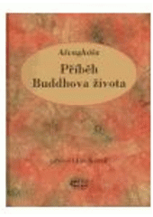 kniha Příběh Buddhova života, Bibliotheca gnostica 2005