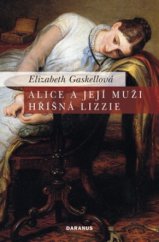 kniha Alice a její muži Hříšná Lizzie, Daranus 2010