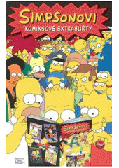 kniha Simpsonovi 1. - komiksové extrabuřty, Crew 2007