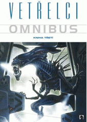 kniha Vetřelci omnibus 3., BB/art 2010