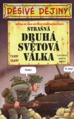 kniha Strašná druhá světová válka, Egmont 2005