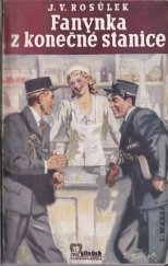 kniha Fanynka z konečné stanice román, L. Mazáč 1940