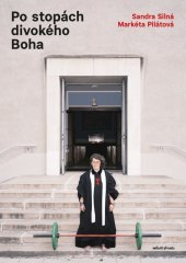 kniha Po stopách divokého Boha Hovory o lásce, Bohu i pivu, Mladá fronta 2025