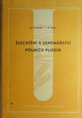 kniha Šlechtění a semenářství polních plodin, SZN 1953