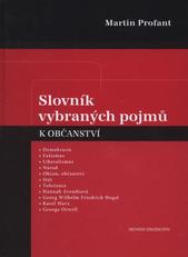 kniha Slovník vybraných pojmů k občanství politicko-filosofický fragment slovníku k Základům společenských věd, SPHV 2008