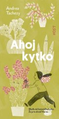 kniha Ahoj kytko, Host 2026