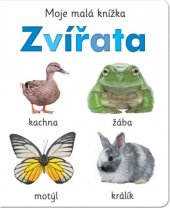 kniha Zvířata Moje malá knížka, Svojtka 2021