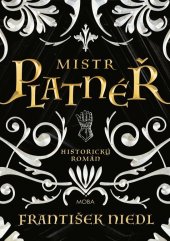 kniha Mistr platnéř, MOBA 2025