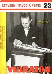 kniha Vibraton Elektronické vibrato ke kytaře : Stavební návod a popis, Vydav. obch. 1961