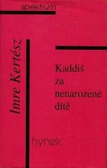 kniha Kaddiš za nenarozené dítě, Hynek 1998