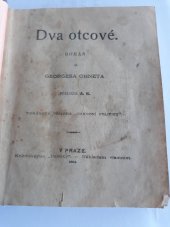 kniha Dva otcové román od Georgesa Ohneta, Politika 1903