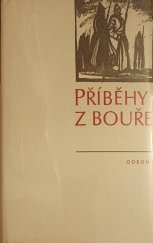 kniha Příběhy z bouře výbor sovětských novel dvacátých a třicátých let, Odeon 1975