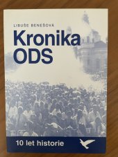 kniha Kronika ODS 10 let historie, Občanská demokratická strana 2001