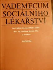 kniha Vademecum sociálního lékařství, Avicenum 1989