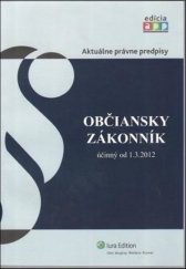 kniha Občiansky zákonník účinný od 1.3.2012, Iura Edition 2025