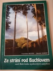 kniha Ze strání pod Buchlovem aneb Malá kniha mysliveckých zamyšlení, Svazek obcí Mikroregion Buchlov 2003