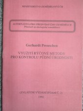 kniha Využití rýčové metody pro kontrolu půdní úrodnosti Zvl. vyd. IFOAM č. 2, Agrospoj 1992