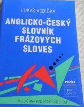 kniha Anglicko-český slovník frázových sloves, Práh 1992