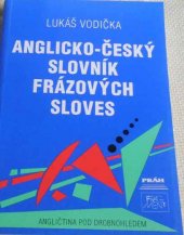 kniha Anglicko-český slovník frázových sloves, Práh 1992