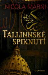 kniha Tallinnské spiknutí, Knižní klub 2011