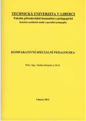 kniha Komparativní speciální pedagogika, Technická univerzita v Liberci 2012