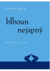 kniha Blboun nejapný (básně 2004-2005), Dybbuk 2008