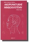 kniha Akupunkturní mikrosystémy oblast hlavy, Nadatur 1999