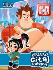 kniha Ralph Rozbi-to 2 - Vyfarbuj, čítaj, nalepuj, Egmont 2018