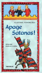 kniha Apage Satanas!, MOBA 2016