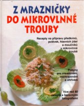 kniha Z mrazničky do mikrovlnné trouby, Svojtka a Vašut 1995