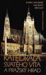 kniha St. Vitus' Cathedral and Prague Castle, Grafoprint-Neubert 1994