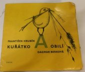 kniha Kuřátko a obilí, SNDK 1963