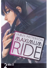 kniha Maximum Ride 2., BB/art 2011