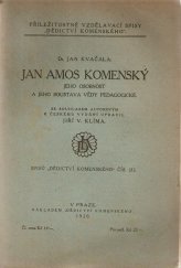 kniha Jan Amos Komenský jeho osobnost a jeho soustava vědy pedagogické, Dědictví Komenského 1920