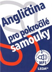 kniha Angličtina pro pokročilé samouky+MP3, Leda 2018