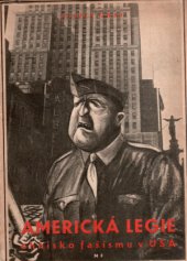 kniha Americká legie, ohnisko fašismu v USA, Mladá fronta 1951