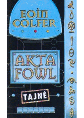 kniha Akta Fowl, Albatros 2007