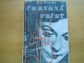 kniha Červená pečeť Román : Obrazy z konce tisíciletí, Melantrich 1948