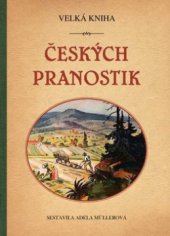 kniha Velká kniha českých pranostik, Plot 2010